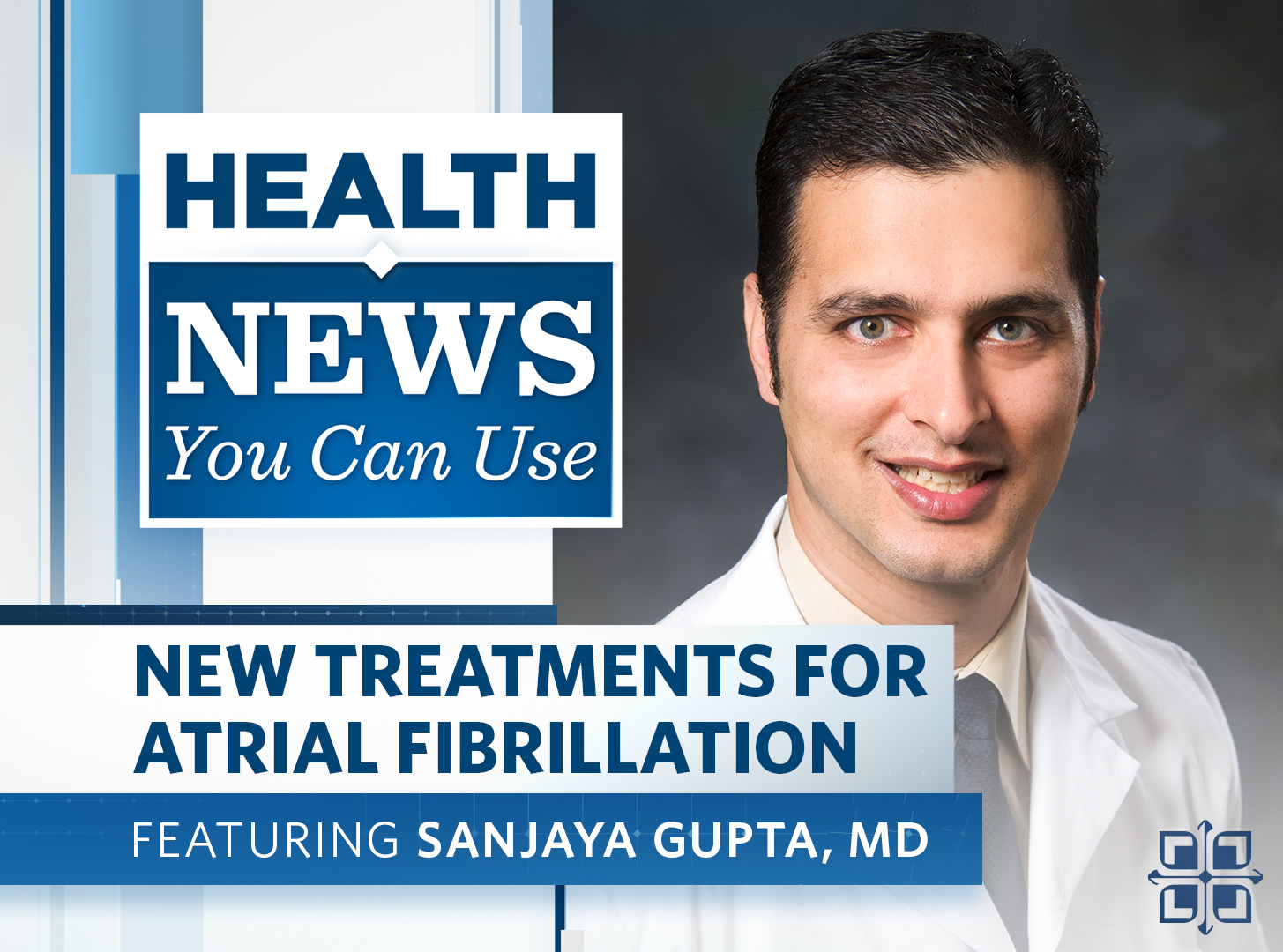 health-news-you-can-use-new-treatments-for-atrial-fibrillation-saint