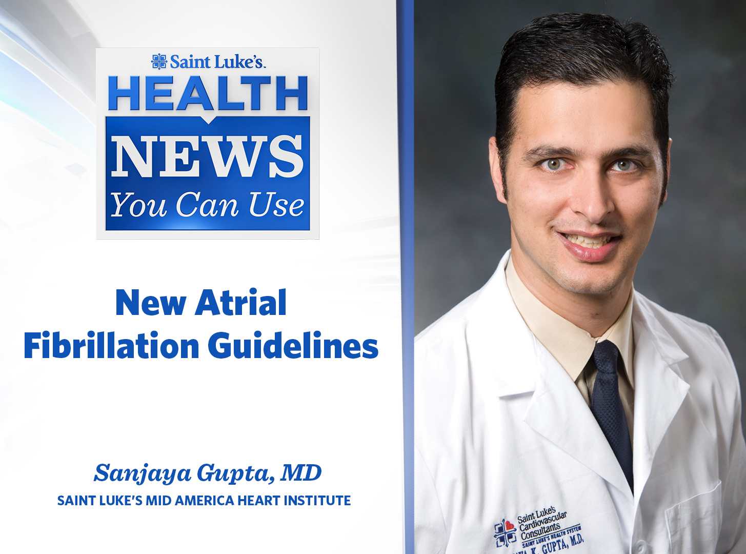 Health News You Can Use: New Atrial Fibrillation Guidelines | Saint ...